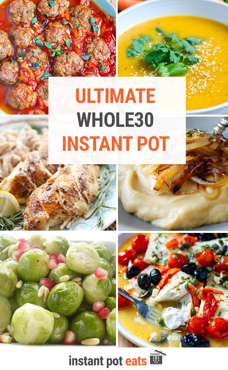 50+ Whole30 Recipes for the Instant Pot