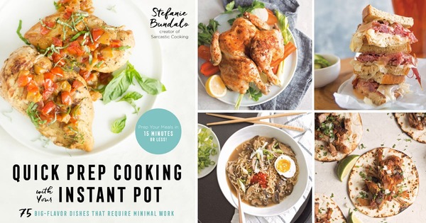 Cookbook Review: Quick Prep Cooking with Your Instant Pot
