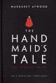 The handmaid's tale by Margaret Atwood