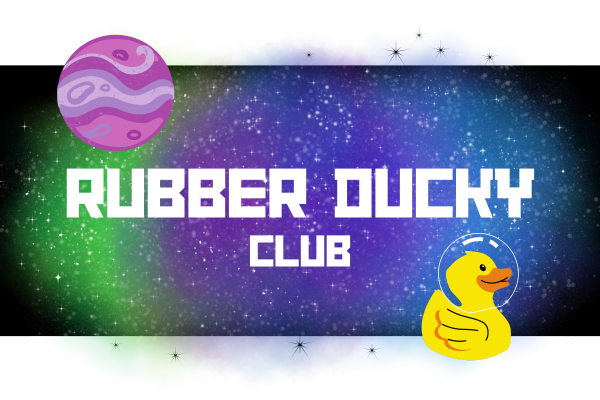 Super Ruber Ducky Club Ages Birth to Pre-K