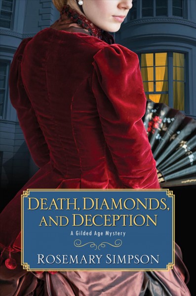 Death, Diamonds, and Deception by Rosemary Simpson