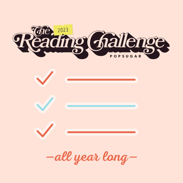 POPSUGAR Year-Long Adult Reading Challenge