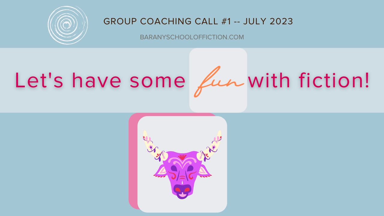 banner for group call #1 July 2023, focus: Let's have some fun with fiction!
