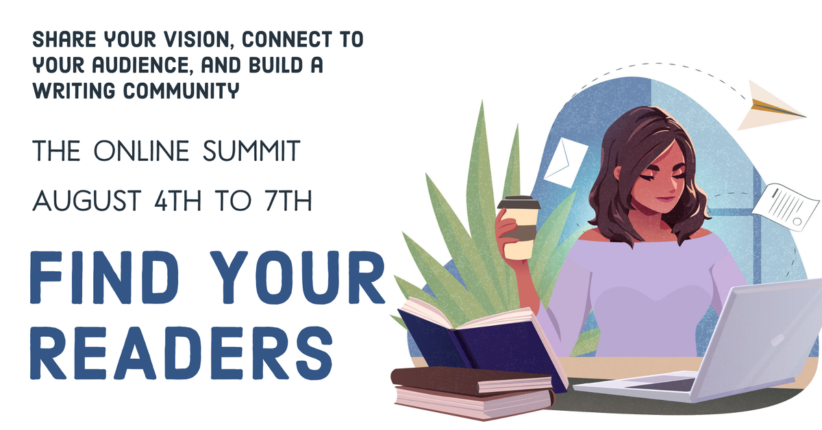 Find Your Readers - online summit - Aug. 4-7, 2023