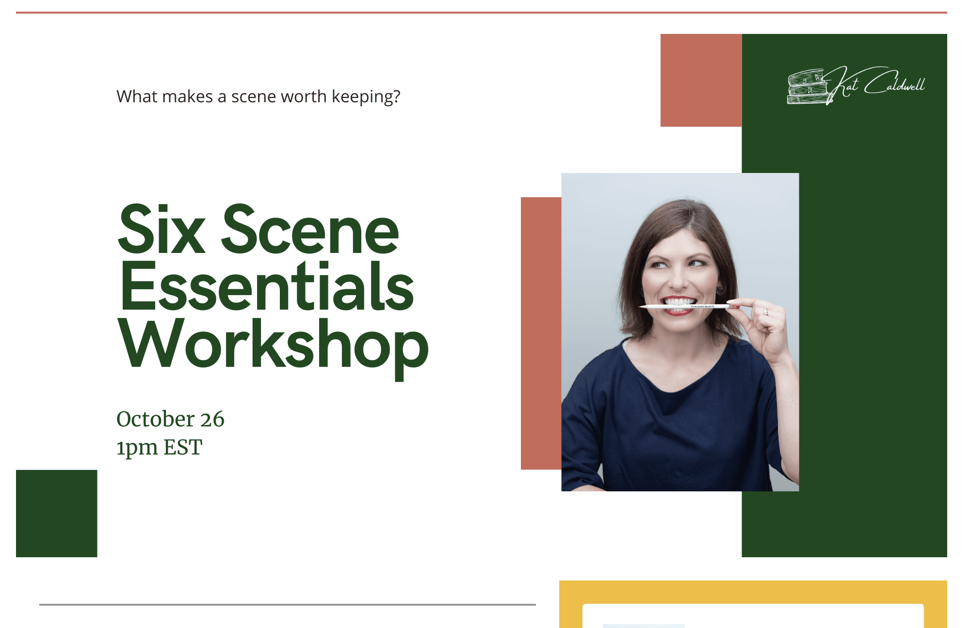 Six Scene Essentials Workshop with Kat Caldwell