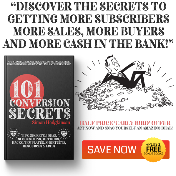 101 Conversion Secrets - Click Here To Save Now + 2 FREE Books