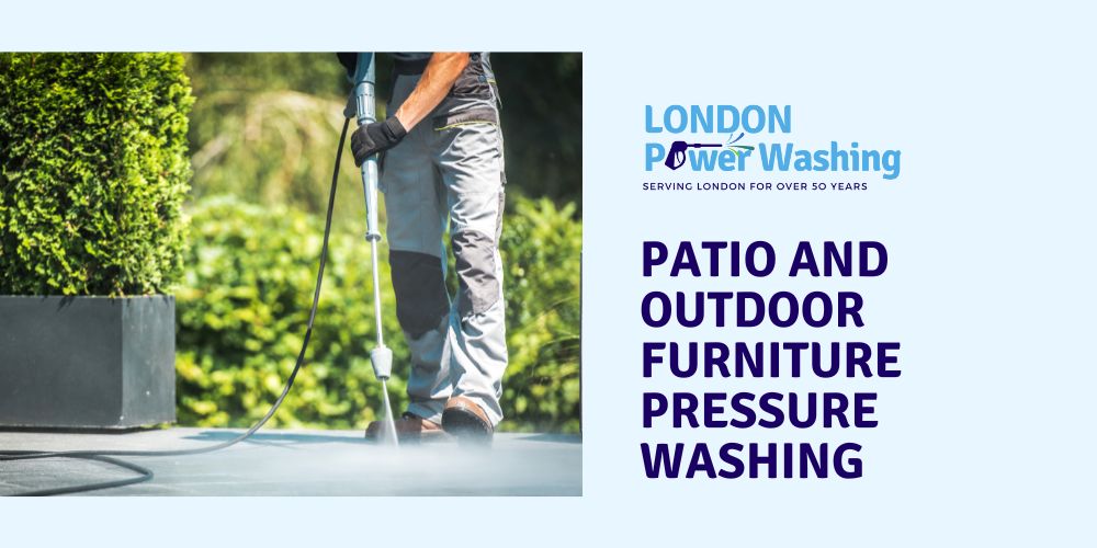 Patio and Outdoor Furniture Pressure Washing
