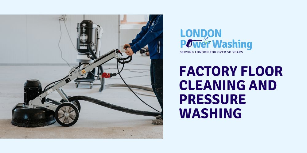 factory floor cleaning and pressure washing